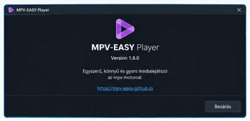 Az MPV-EASY Player névjegyablaka látható. Középen a program logója és neve, alatta a verziószám, rövid programleírás és a projekt weboldalára mutató hivatkozás szerepel.